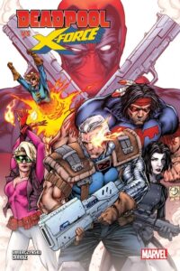 Deadpool Vs. X-Force – Panini Comics – Italiano news