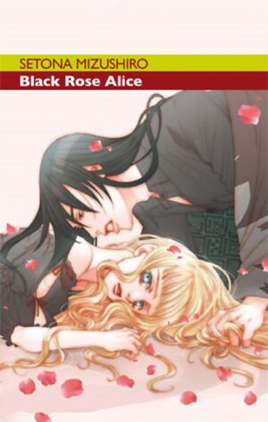 Black Rose Alice 4 - Ronin Manga - Italiano
