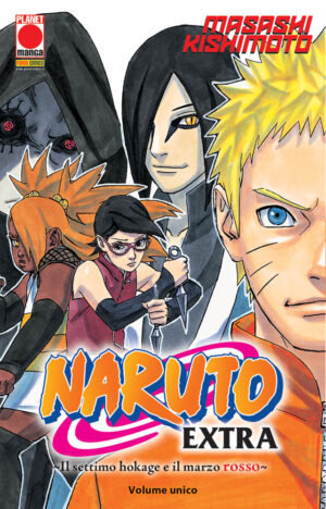 Naruto Extra - Il Settimo Hokage e il Marzo Rosso - Seconda Ristampa - Panini Comics - Italiano