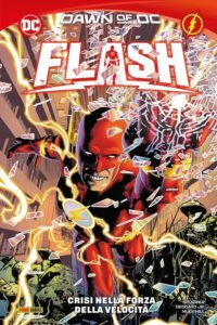 Flash Vol. 1 – Crisi nella Forza della Velocità – DC Comics Collection – Panini Comics – Italiano news