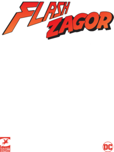 Flash / Zagor 1 – La Scure e il Fulmine – Variant – Zagor Gigante 24 – Sergio Bonelli Editore – Italiano news