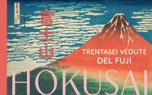 Hokusai - Trentasette Vedute del Fuji - NuiNui - Italiano