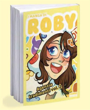 I Manga di Roby - Agenzia Tradimenti Vol. 2 - Fabbri Editori - Mondadori - Italiano
