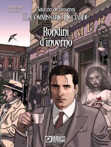 Il Commissario Ricciardi – Rondini d’Inverno – Romanzi a Fumetti 50 – Sergio Bonelli Editore – Italiano news