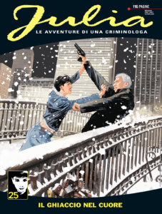 Julia 309 – Il Ghiaccio nel Cuore – Sergio Bonelli Editore – Italiano news