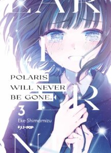 Polaris Will Never Be Gone 3 – Jpop – Italiano pre