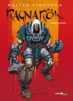 Ragnarok - Deluxe Edition - Cosmo Comics Deluxe 5 - Editoriale Cosmo - Italiano