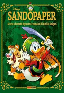 Sandopaper – Storie a Fumetti Ispirate ai Romanzi di Emilio Salgari – Panini Comics – Italiano news