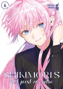 Shikimori’s Not Just a Cutie 6 – Dere 6 – Edizioni Star Comics – Italiano manga