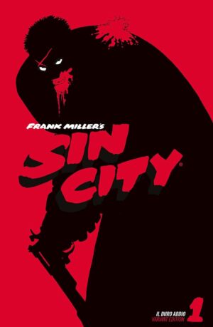 Sin City Vol. 1 - Il Duro Addio - Variant - Edizioni Star Comics - Italiano