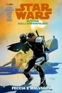 Star Wars: Storie dall’Iperspazio Vol. 2 – Feccia e Malvagità – Star Wars Collection – Panini Comics – Italiano news