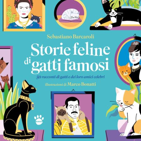 Storie Feline di Gatti Famosi - Saggistica 2 - Burno - Italiano