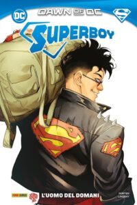 Superboy – L’Uomo del Domani – DC Comics Collection – Panini Comics – Italiano news