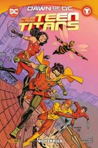 Teen Titans – I Migliori del Mondo: Blitzkrieg – DC Comics Collection – Panini Comics – Italiano news