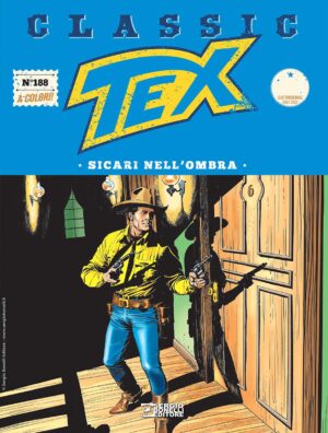 Tex Classic 188 - Sicari nell'Ombra - Sergio Bonelli Editore - Italiano