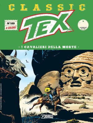 Tex Classic 189 - I Cavalieri della Morte - Sergio Bonelli Editore - Italiano