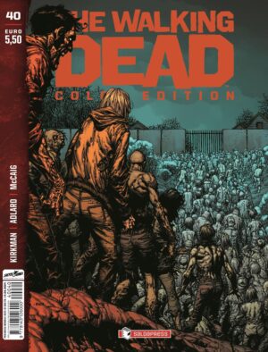 The Walking Dead - Color Edition 40 - Saldapress - Italiano
