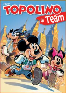 Topolino in Team – Sport – Disney Team 109 – Panini Comics – Italiano news