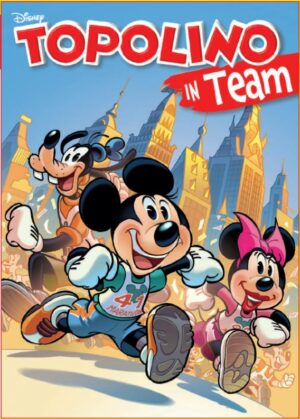 Topolino in Team - Sport - Disney Team 109 - Panini Comics - Italiano