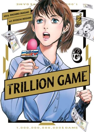 Trillion Game 6 - Greatest 280 - Edizioni Star Comics - Italiano