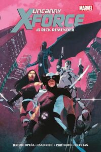 Uncanny X-Force di Rick Remender – Marvel Omnibus – Panini Comics – Italiano news