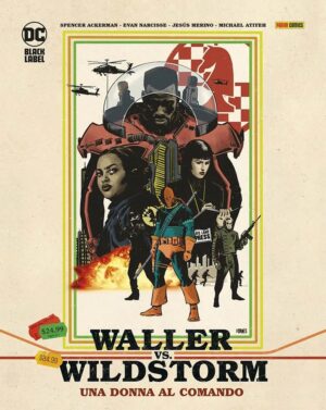Waller Vs. Wildstorm - Una Donna al Comando - DC Black Label Complete Collection - Panini Comics - Italiano