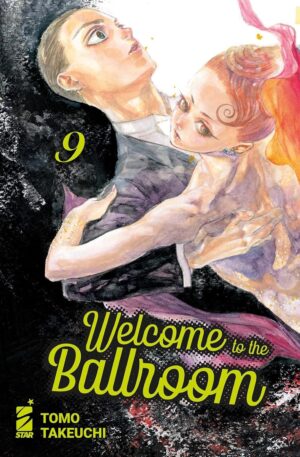 Welcome to the Ballroom 9 - Mitico 303 - Edizioni Star Comics - Italiano