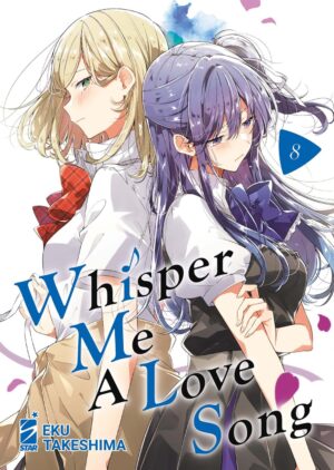 Whisper Me a Love Song 8 - Queer 91 - Edizioni Star Comics - Italiano