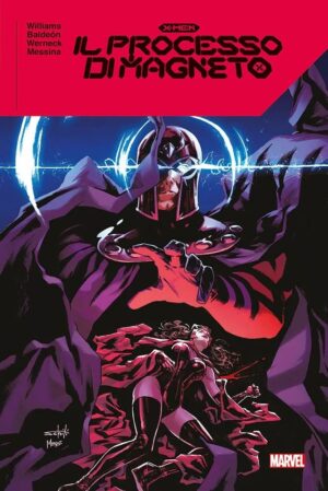 X-Men - Il Processo di Magneto - Marvel Deluxe - Panini Comics - Italiano