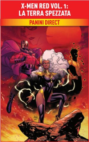 X-Men Red Vol. 1 - La Terra Spezzata - Marvel Deluxe - Panini Comics - Italiano