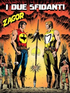Zagor 707 – I Due Sfidanti – Zenith Gigante 758 – Sergio Bonelli Editore – Italiano news