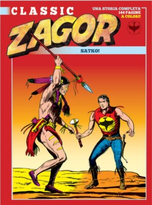 Zagor Classic 63 - Satko! - Sergio Bonelli Editore - Italiano