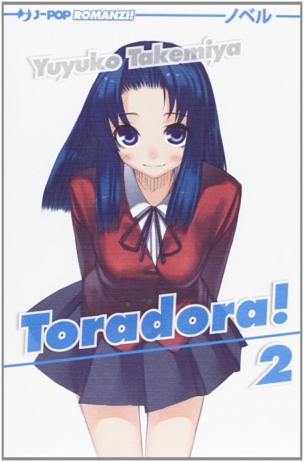 Toradora! Novel 2 - Jpop - Italiano