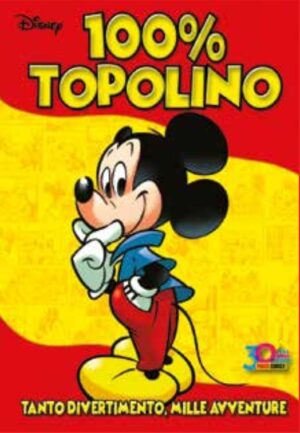 100% Disney 40 - Topolino - Panini Comics - Italiano