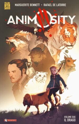 Animosity Vol. 2 - Il Drago - Brossurato - Collana Aftershock - Saldapress - Italiano