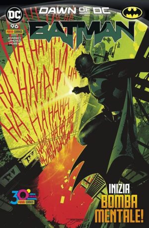 Batman 96 - Inizia Bomba Mentale! - Panini Comics - Italiano