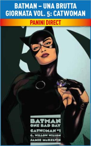 Batman - Una Brutta Giornata Collection Vol. 5 - Catwoman - Panini Comics - Italiano