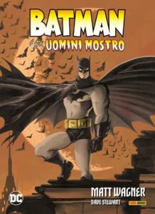 Batman e gli Uomini Mostro – DC Limited Collector’s Edition – Panini Comics – Italiano news