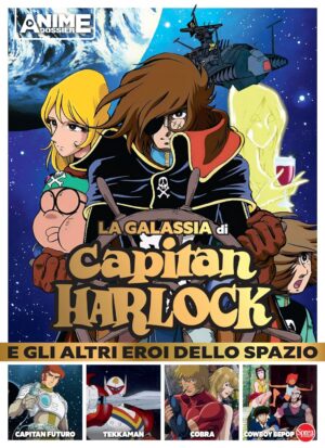 Capitan Harlock e gli Altri Eroi dello Spazio - Dossier Anime Cult 4 - Sprea - Italiano