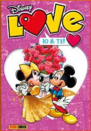 Disney Love 11 - Io & Te! - Disney Mix 28 Iniziative - Panini Comics - Italiano