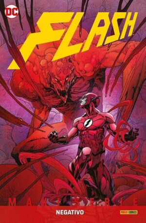 Flash Vol. 3 - Negativo - DC Comics Maxiserie - Panini Comics - Italiano