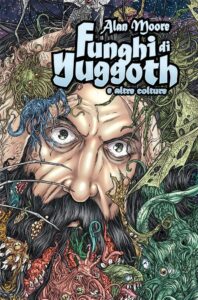 Funghi di Yuggoth e Altre Colture – Prima Ristampa – Panini Comics 100% HD – Panini Comics – Italiano news