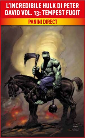 L'Incredibile Hulk di Peter David Vol. 13 - Tempest Fugit - Panini Comics - Italiano