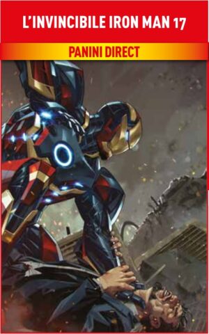 L'Invincibile Iron Man 17 - Iron Man 132 - Panini Comics - Italiano