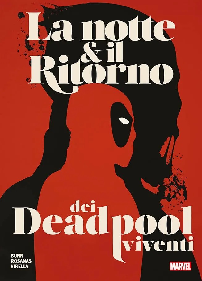 Immagine di La Notte & il Ritorno dei Deadpool Viventi – Marvel Giants – Panini Comics – Italiano