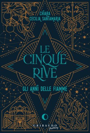 Le Cinque Rive - Gli Anni delle Fiamme - Gribaudo - Feltrinelli Comics - Italiano