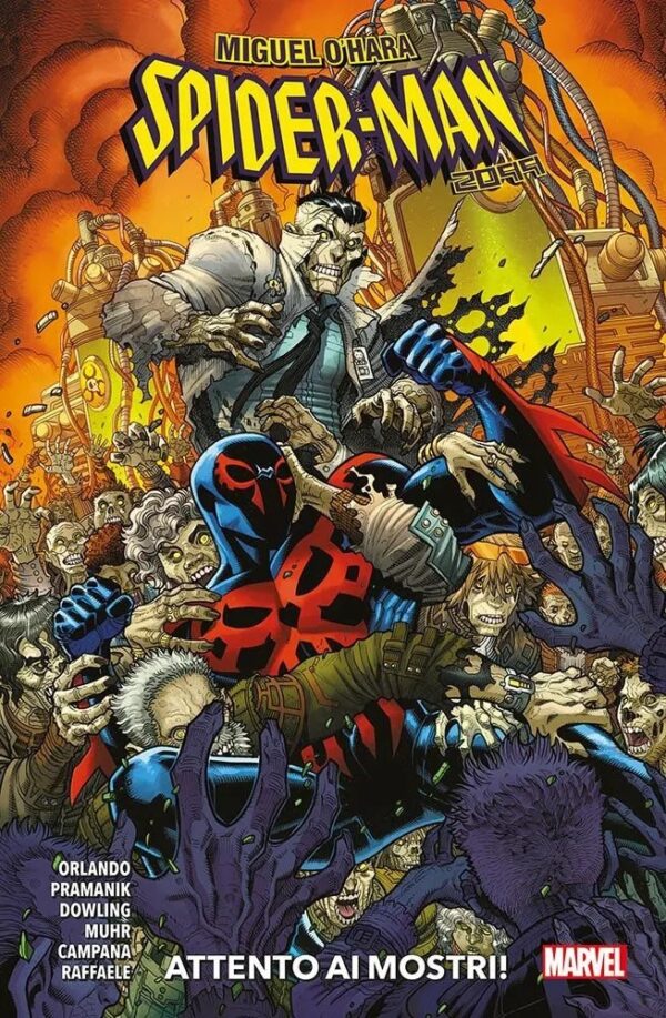 Miguel O'Hara: Spider-Man 2099 - Attento ai Mostri! - Marvel Collection - Panini Comics - Italiano