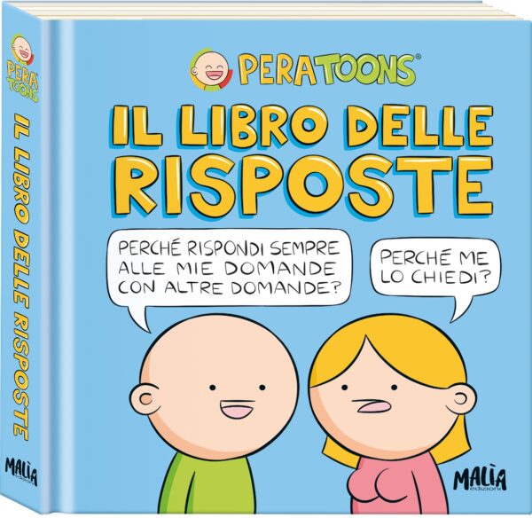 Pera Toons - Il Libro Delle Risposte - Pon Pon Edizioni - Italiano