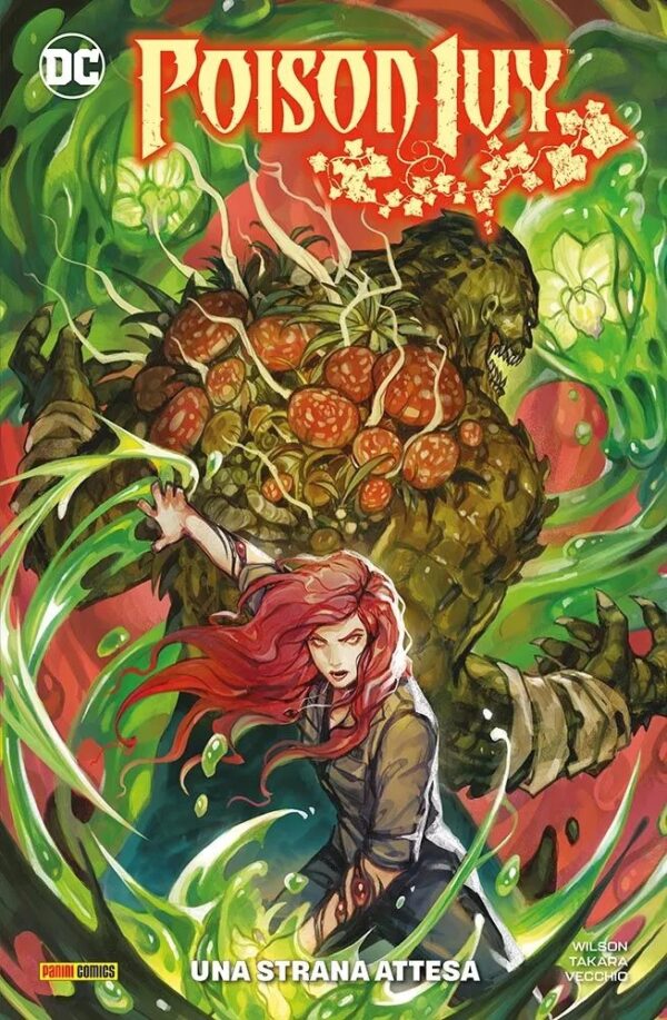 Poison Ivy Vol. 3 - Una Strana Attesa - DC Comics Special - Panini Comics - Italiano
