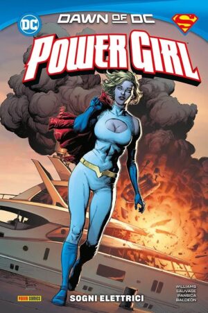 Power Girl Vol. 1 - Sogni Elettrici - DC Comics Collection - Panini Comics - Italiano